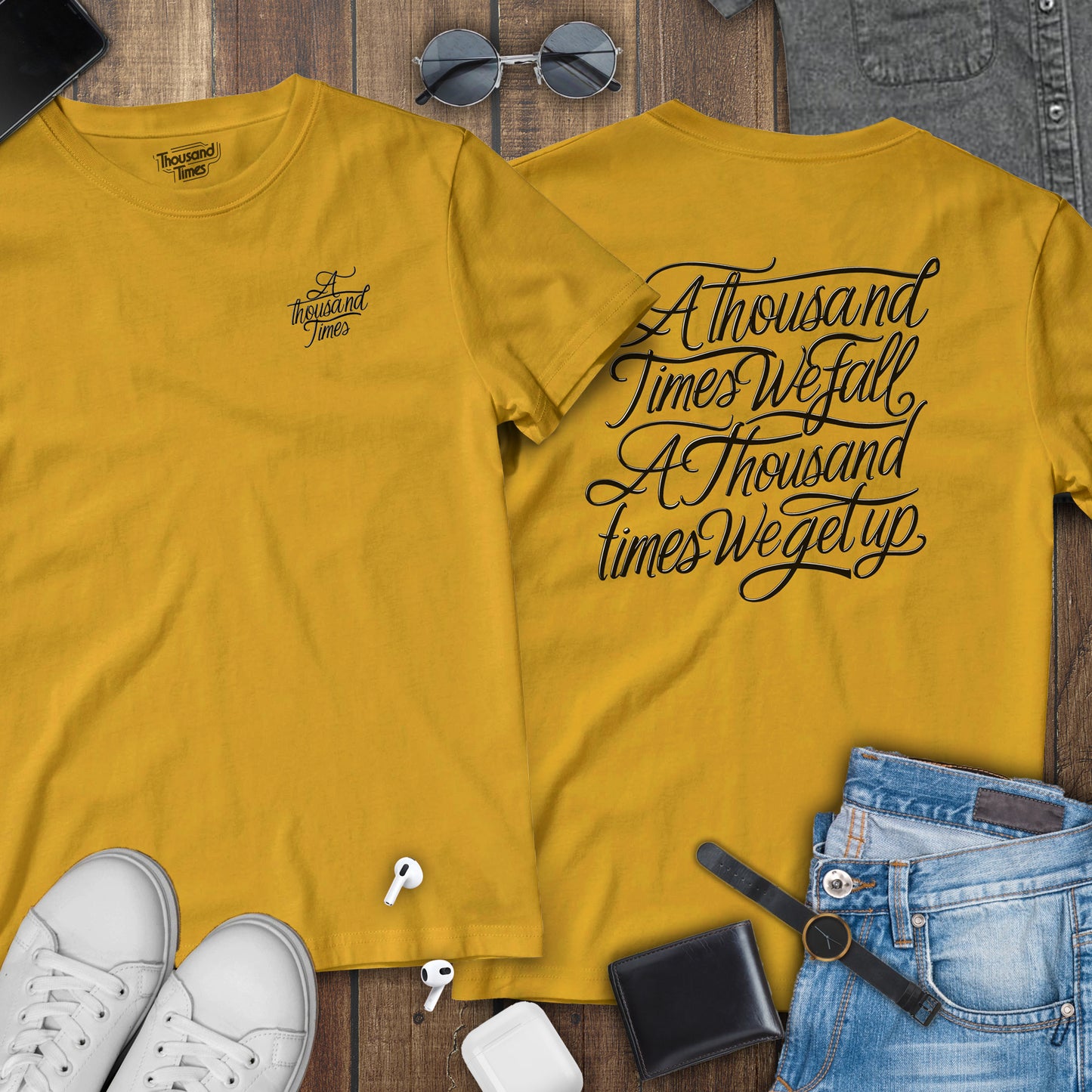 'A thousand times we fall, A thousand times we get up' unisex T-Shirt (Front and Back)