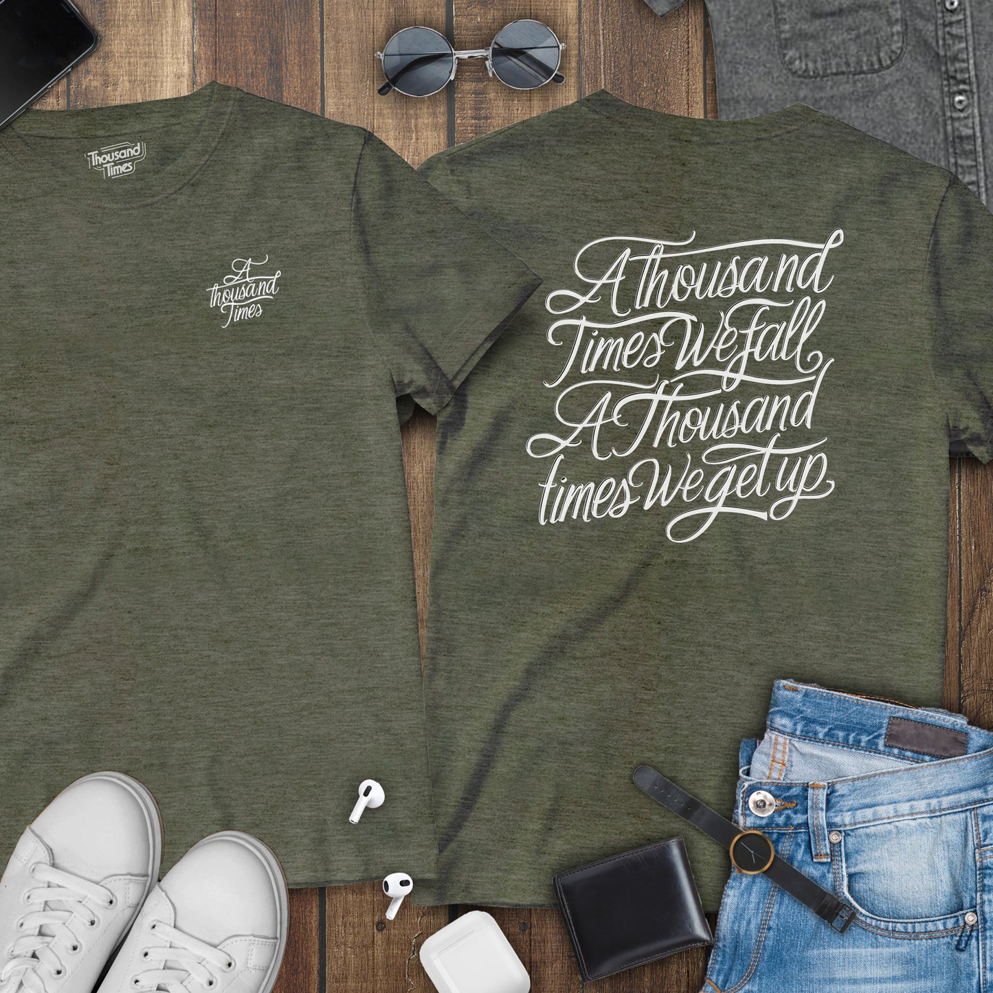 'A thousand times we fall, A thousand times we get up' unisex T-Shirt (Front and Back)