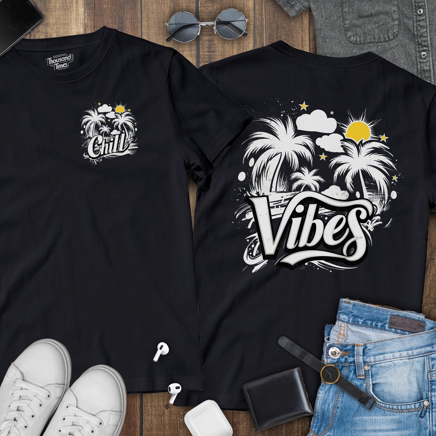 'Chill Vibes' Phrase unisex T-Shirt (Front & Back design)