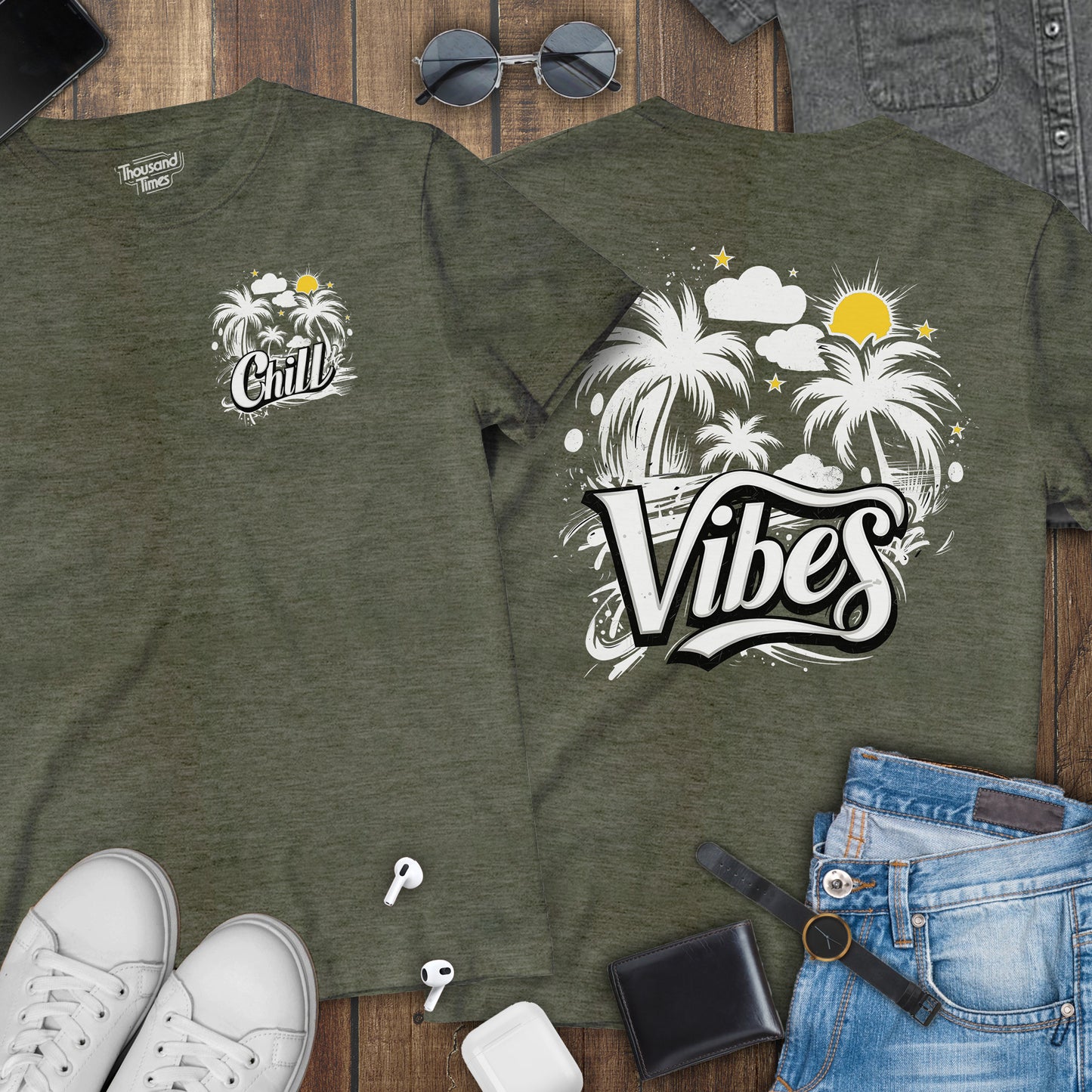 'Chill Vibes' Phrase unisex T-Shirt (Front & Back design)