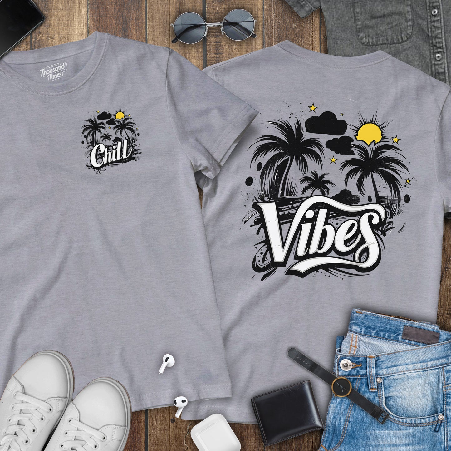 'Chill Vibes' Phrase unisex T-Shirt (Front & Back design)