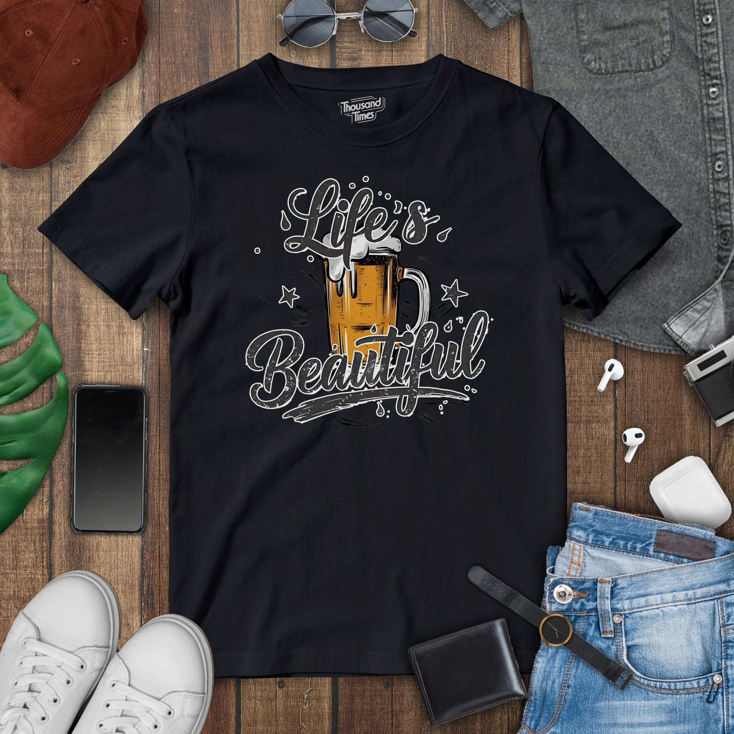 Beer "Lifes Beautiful" unisex T-Shirt