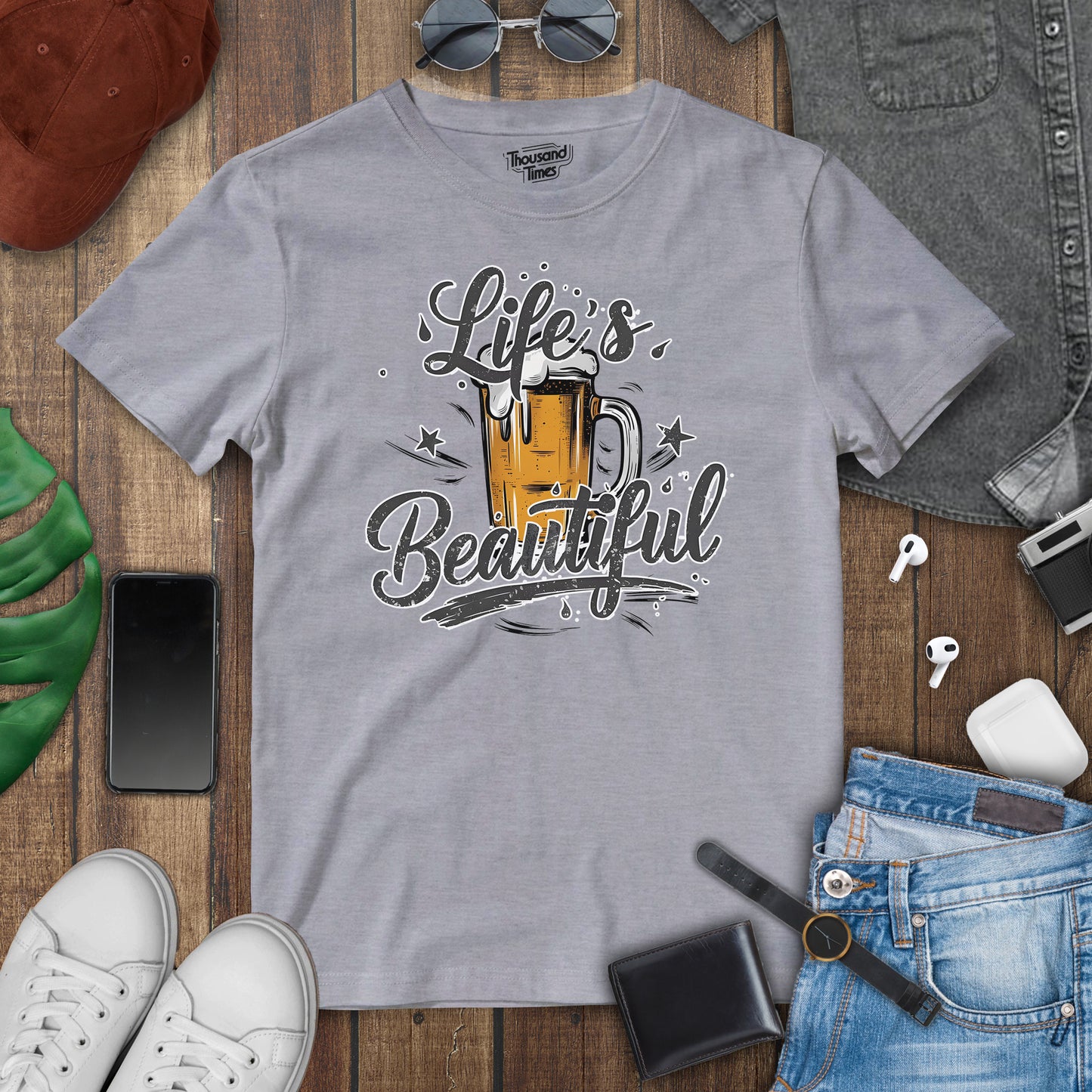 Beer "Lifes Beautiful" unisex T-Shirt