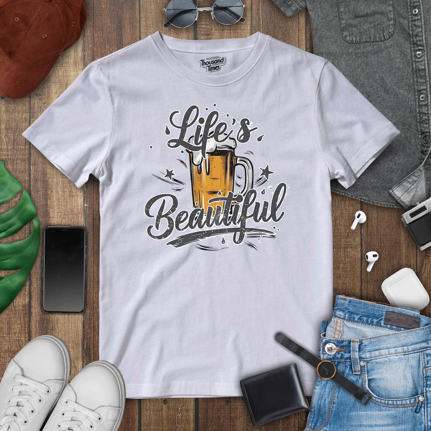 Beer "Lifes Beautiful" unisex T-Shirt