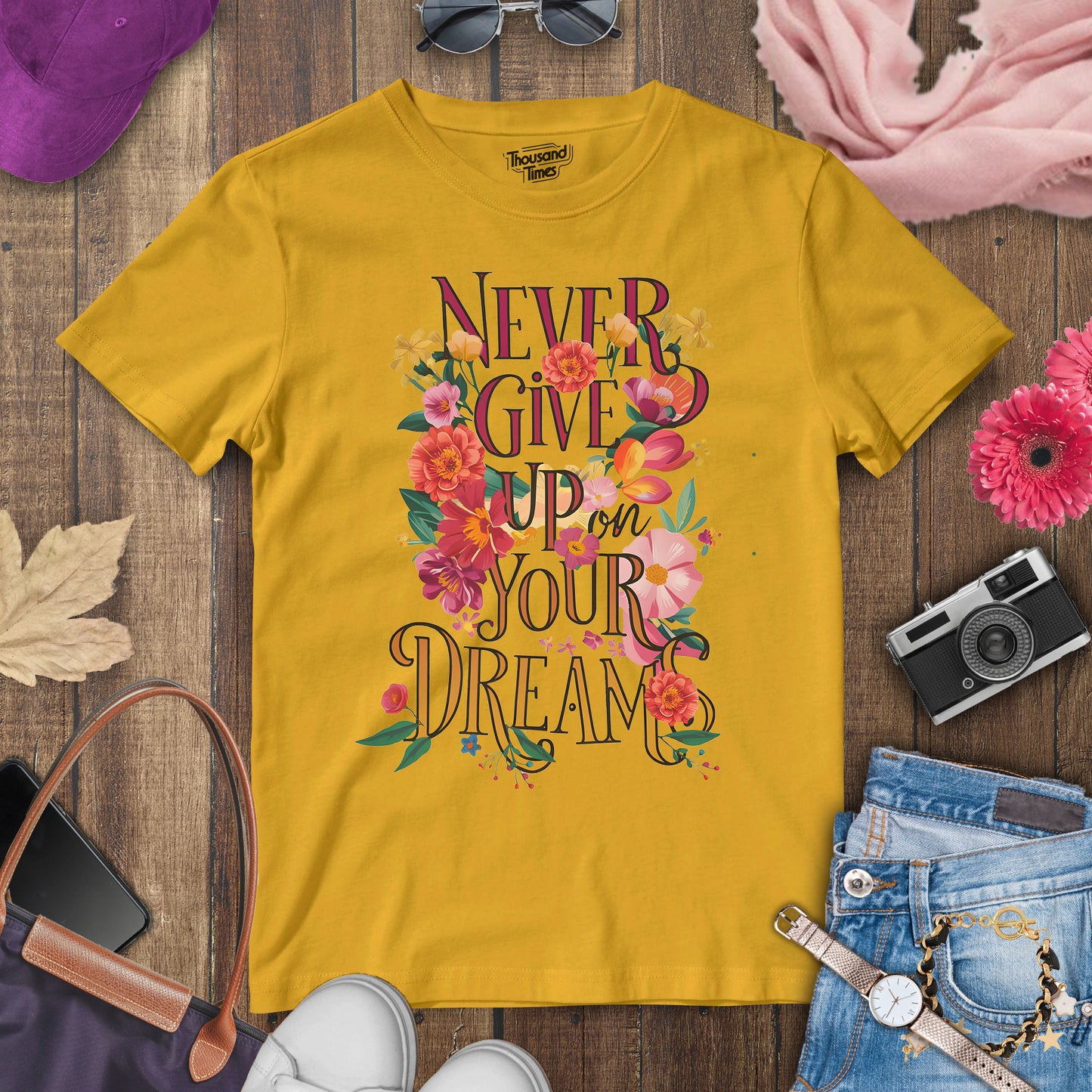 "Never give up your dreams" women's T-Shirt