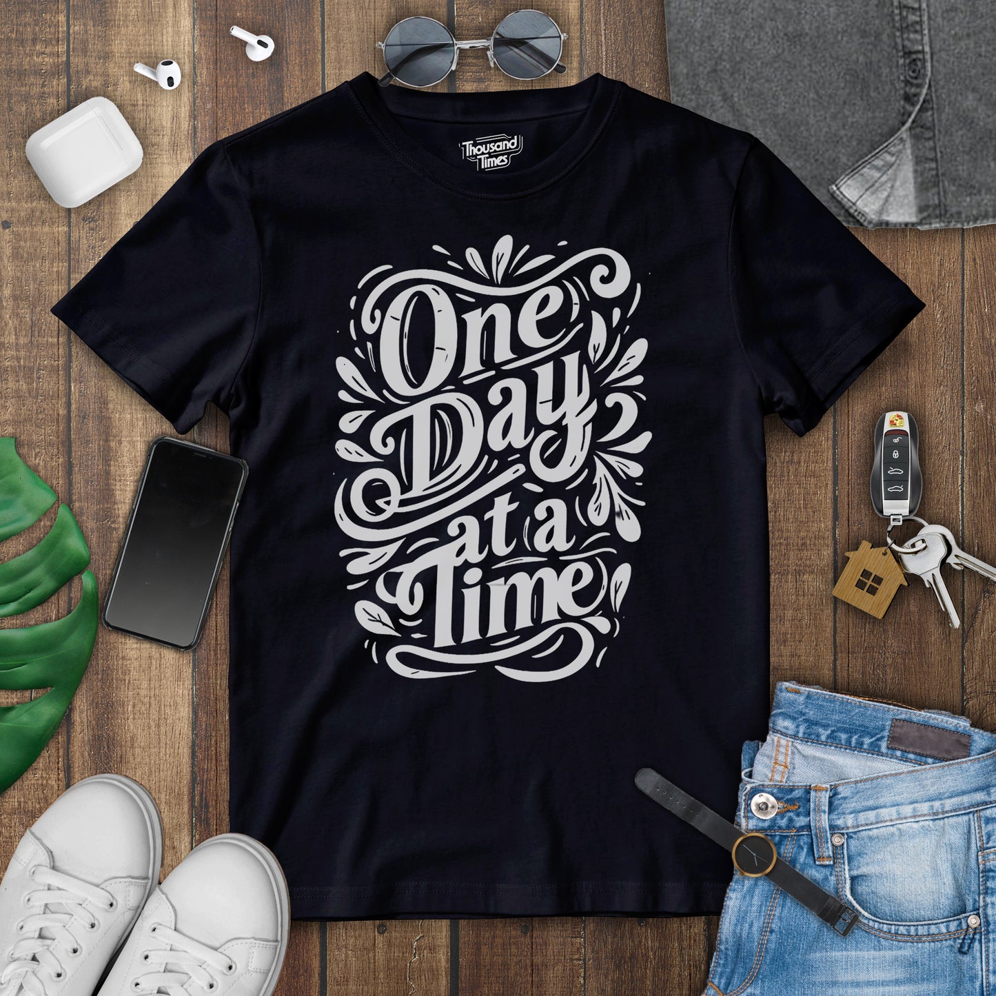 "One day at a time" Unisex T-Shirt