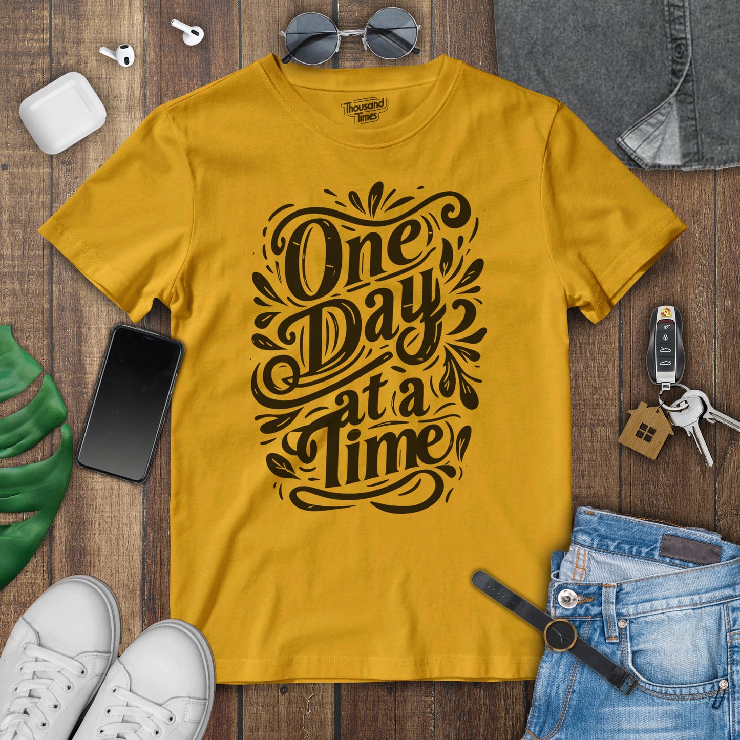 "One day at a time" Unisex T-Shirt