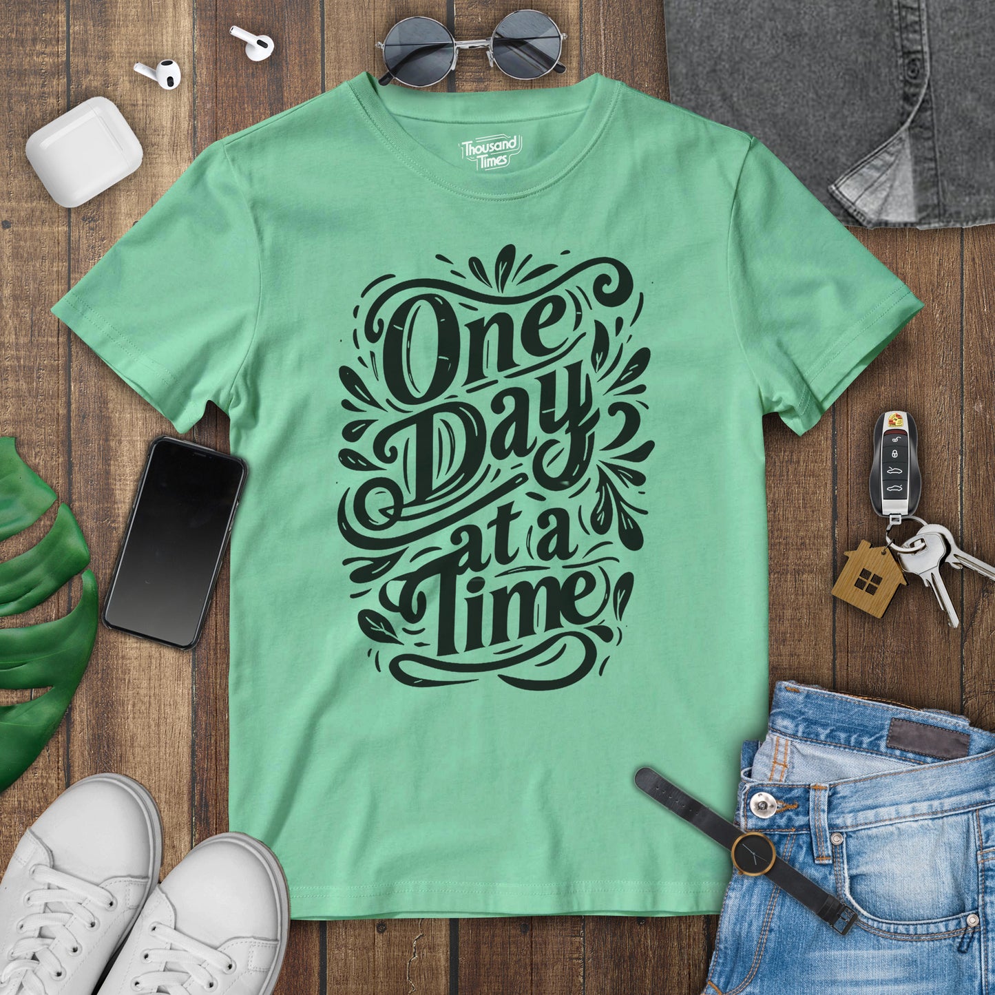 "One day at a time" Unisex T-Shirt