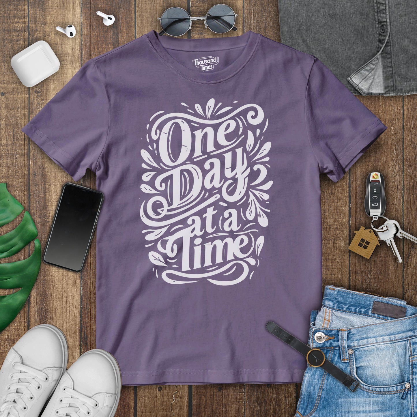 "One day at a time" Unisex T-Shirt