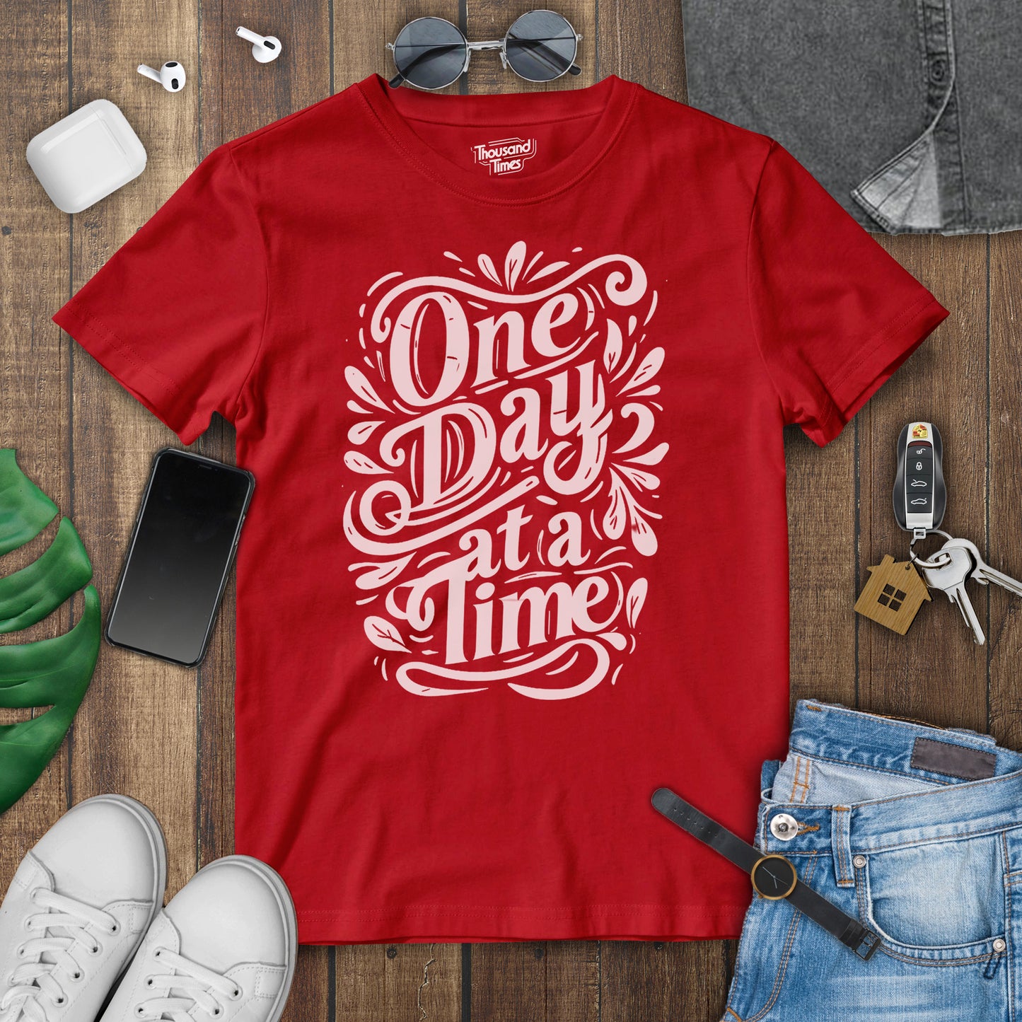 "One day at a time" Unisex T-Shirt