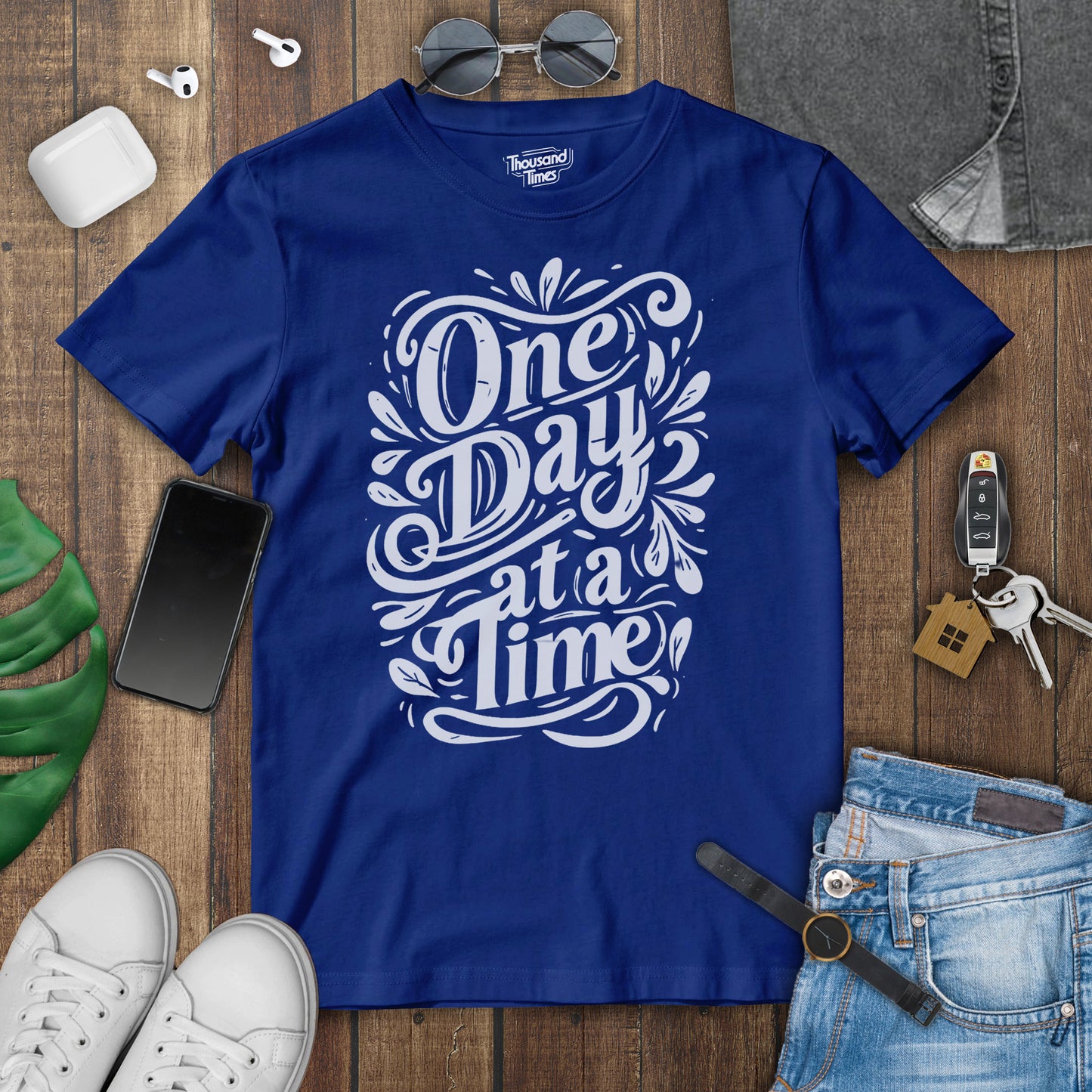 "One day at a time" Unisex T-Shirt