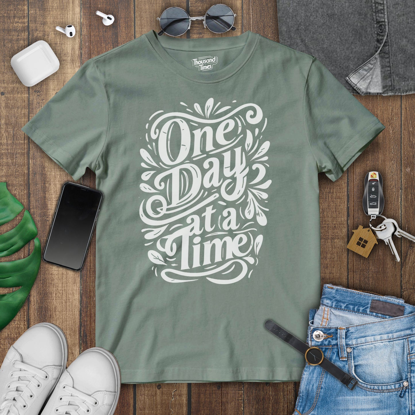 "One day at a time" Unisex T-Shirt